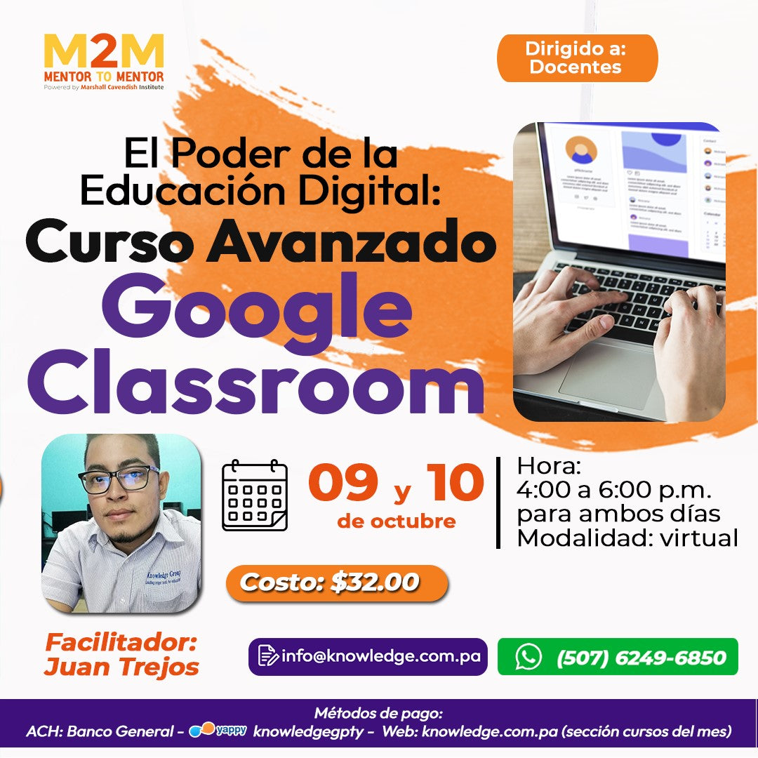 El Poder de la Educación Digital: Curso Avanzado de Google Classroom