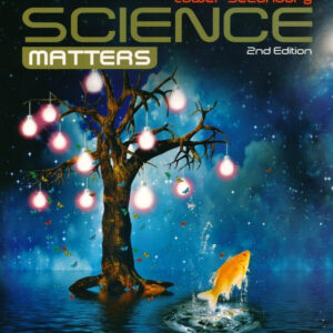 Lower Secondary Science Matters A 7°