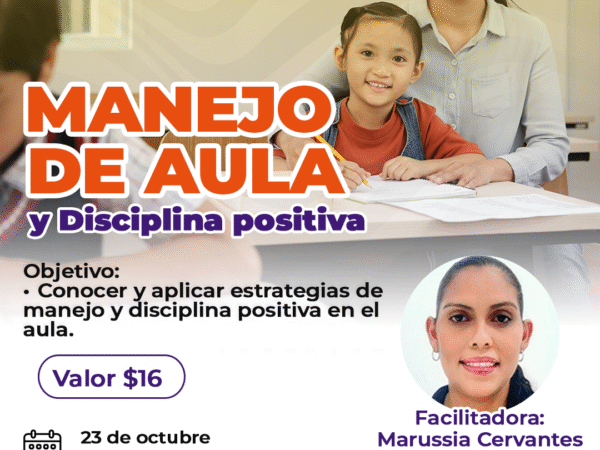 Curso para docentes: Manejo de Aula y Disciplina Positiva